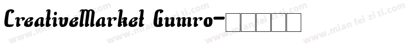 CreativeMarket Gumro字体转换